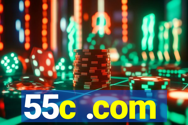 55c .com